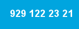 929 122 23 21 929 122 23 21